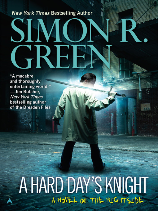 Title details for A Hard Day's Knight by Simon R. Green - Available
